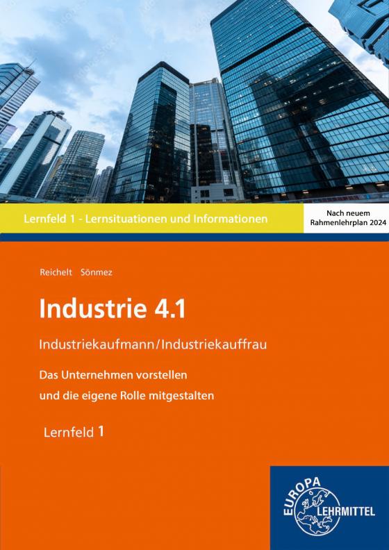 Cover-Bild Industrie 4.1, Das Unternehmen vorstellen und die eigene Rolle mitgestalten, LF 1