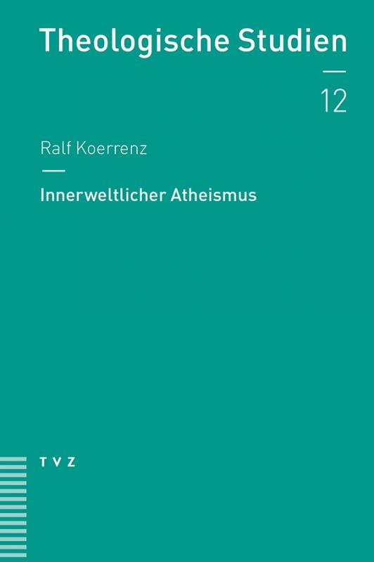 Cover-Bild Innerweltlicher Atheismus