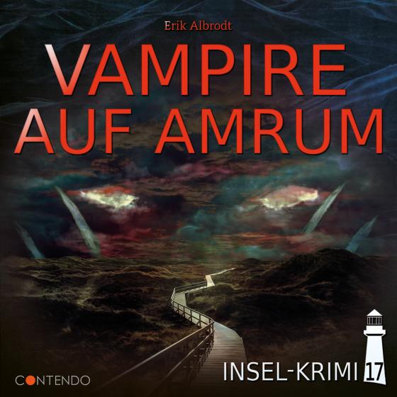 Cover-Bild Insel-Krimi 17: Vampire auf Amrum