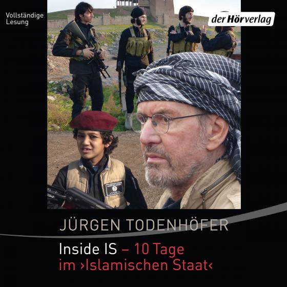 Cover-Bild Inside IS - 10 Tage im 'Islamischen Staat'
