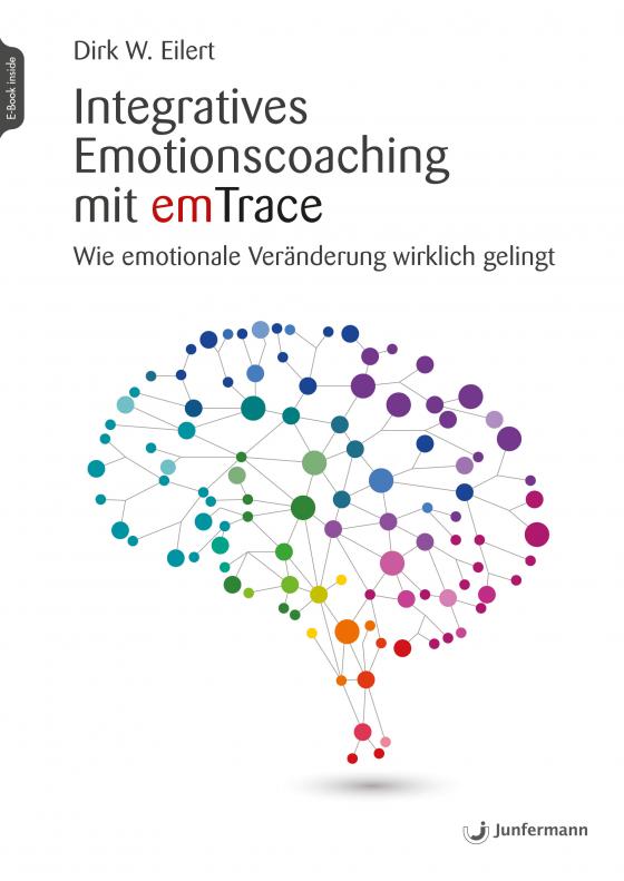 Cover-Bild Integratives Emotionscoaching mit emTrace