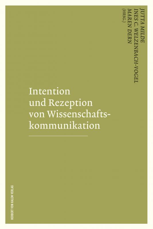 Cover-Bild Intention und Rezeption von Wissenschaftskommunikation