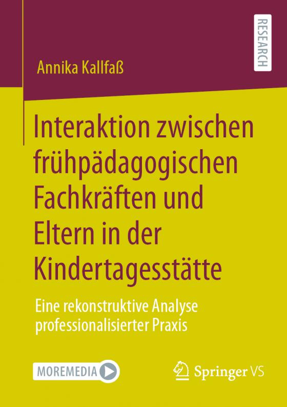 Cover-Bild Interaktion zwischen frühpädagogischen Fachkräften und Eltern in der Kindertagesstätte
