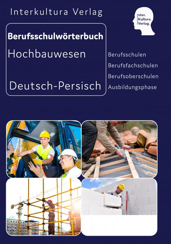 Cover-Bild Interkultura Berufsschulwörterbuch für Ausbildungsberufen im Hochbauwesen