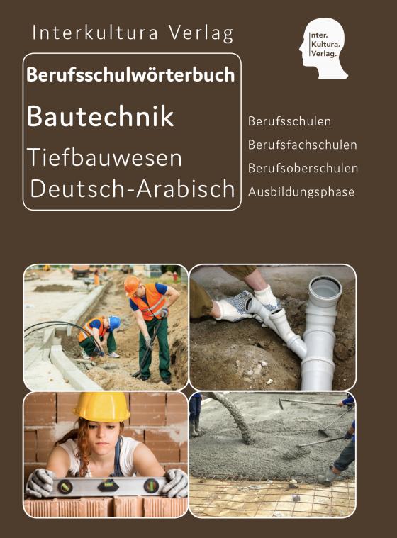 Cover-Bild Interkultura Berufsschulwörterbuch für Ausbildungsberufen im Tiefbauwesen