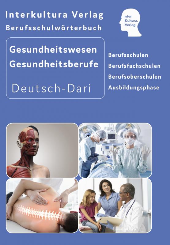 Cover-Bild Interkultura Berufsschulwörterbuch für Gesundheitswesen und Gesundheitsberufe