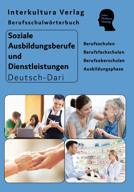 Cover-Bild Interkultura Berufsschulwörterbuch für soziale Ausbildungsberufe und Dienstleistungen