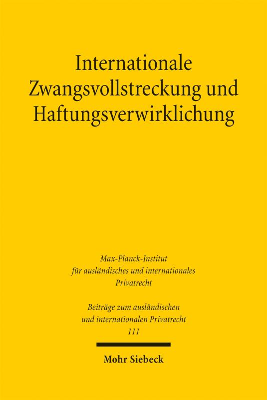 Cover-Bild Internationale Zwangsvollstreckung und Haftungsverwirklichung
