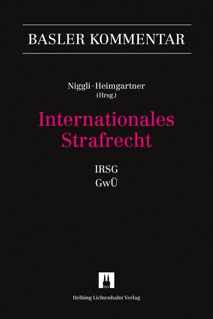 Cover-Bild Internationales Strafrecht (IRSG, GwÜ)