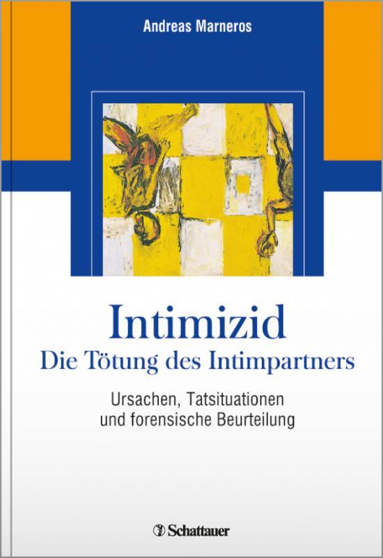 Cover-Bild Intimizid - Die Tötung des Intimpartners