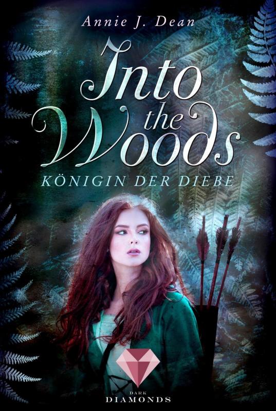 Cover-Bild Into the Woods 1: Königin der Diebe