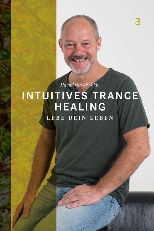 Cover-Bild Intuitives Trance Healing