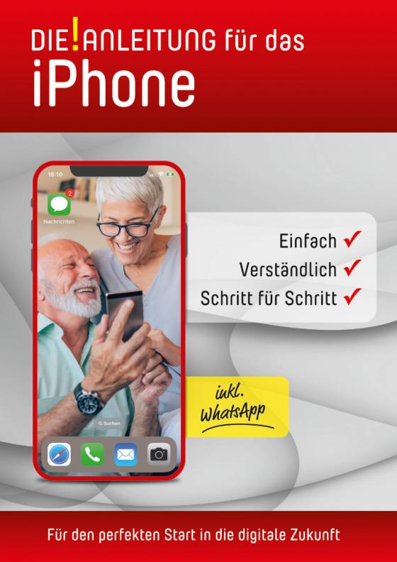 Cover-Bild iPhone Anleitung » Einfach » Verständlich » Schritt für Schritt