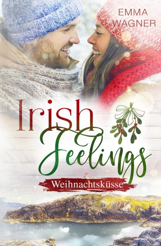 Cover-Bild Irish Feelings - Weihnachtsküsse