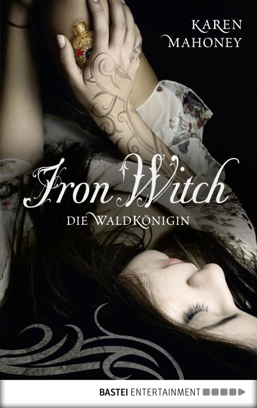 Cover-Bild Iron Witch - Die Waldkönigin