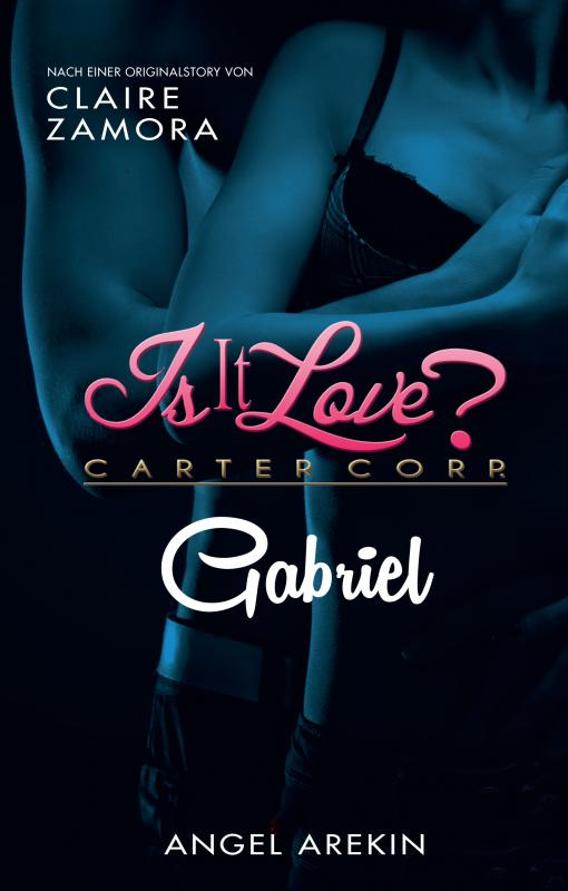 Cover-Bild Is it Love? Carter Corp. Gabriel