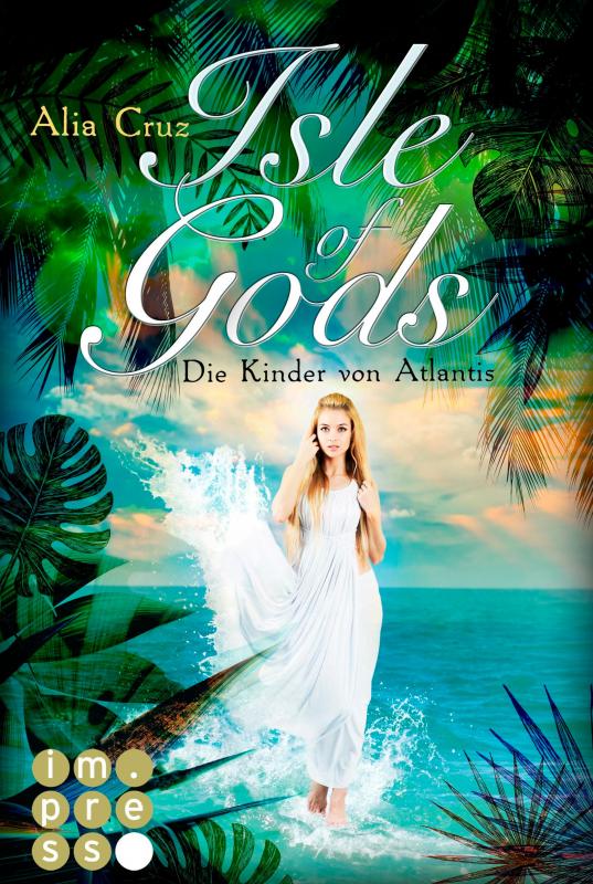 Cover-Bild Isle of Gods. Die Kinder von Atlantis