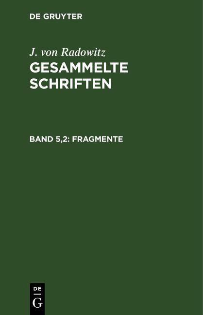 Cover-Bild J. von Radowitz: Gesammelte Schriften / Fragmente, Teil 2
