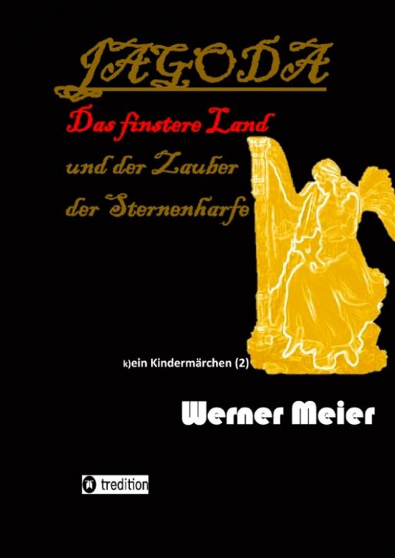 Cover-Bild JAGODA und der Zauber der Sternenharfe in der Finsternis