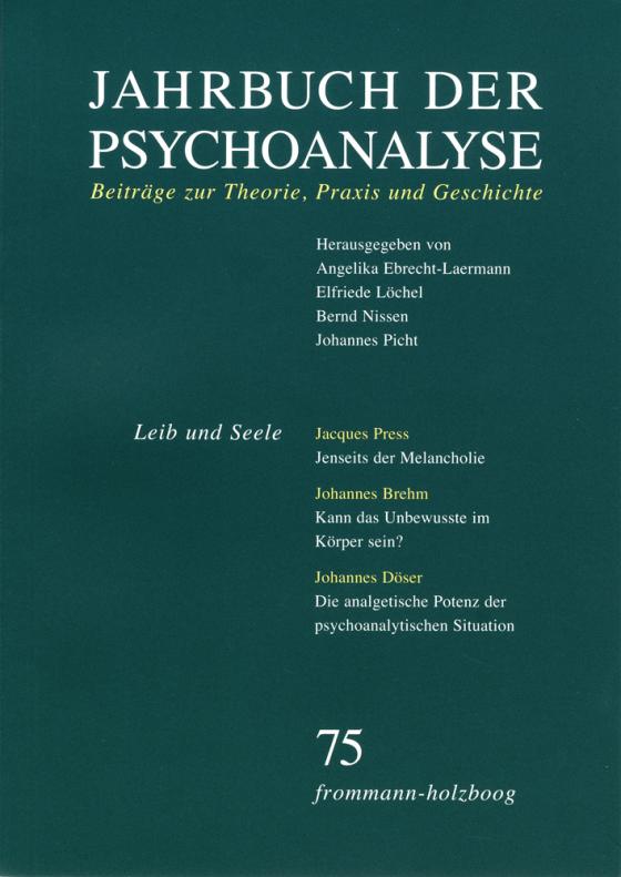 Cover-Bild Jahrbuch der Psychoanalyse / Band 75: Leib und Seele