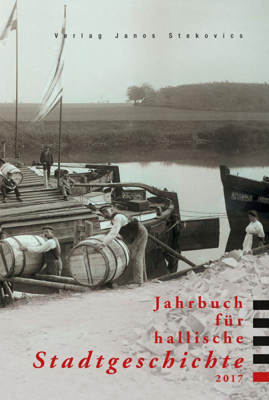 Cover-Bild Jahrbuch für hallische Stadtgeschichte 2017