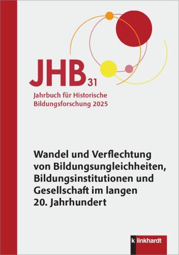 Cover-Bild Jahrbuch für Historische Bildungsforschung Band 31