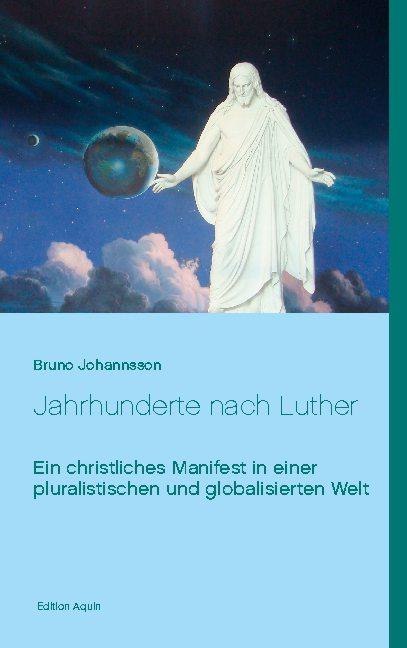 Cover-Bild Jahrhunderte nach Luther