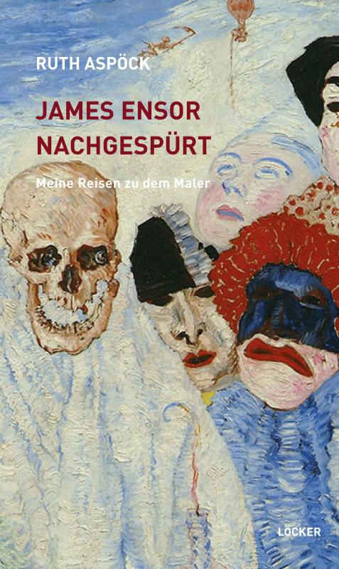 Cover-Bild James Ensor nachgespürt