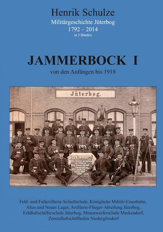 Cover-Bild Jammerbock I - von den Anfängen bis 1918 (Band 1)