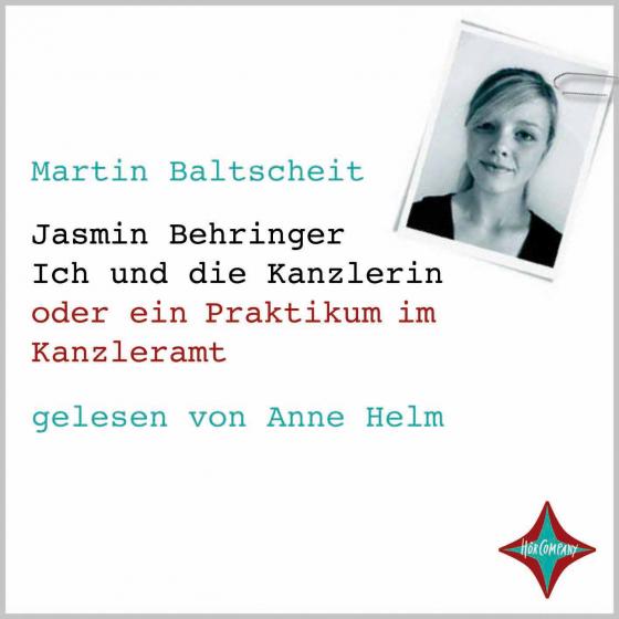 Cover-Bild Jasmin Behringer - Ich und die Kanzlerin