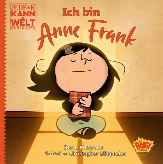 Cover-Bild Jede*r kann die Welt verändern! - Ich bin Anne Frank