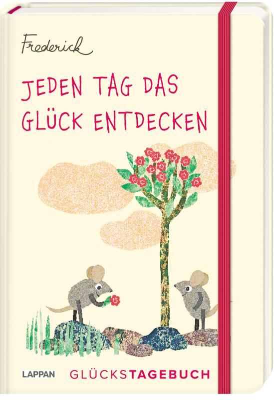 Cover-Bild Jeden Tag das Glück entdecken – Glückstagebuch (Frederick von Leo Lionni)