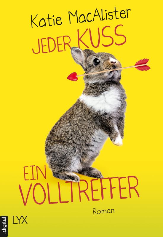 Cover-Bild Jeder Kuss ein Volltreffer