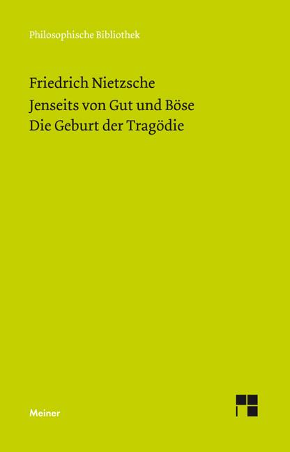 Cover-Bild Jenseits von Gut und Böse. Die Geburt der Tragödie