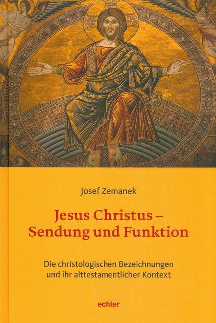 Cover-Bild Jesus Christus - Sendung und Funktion