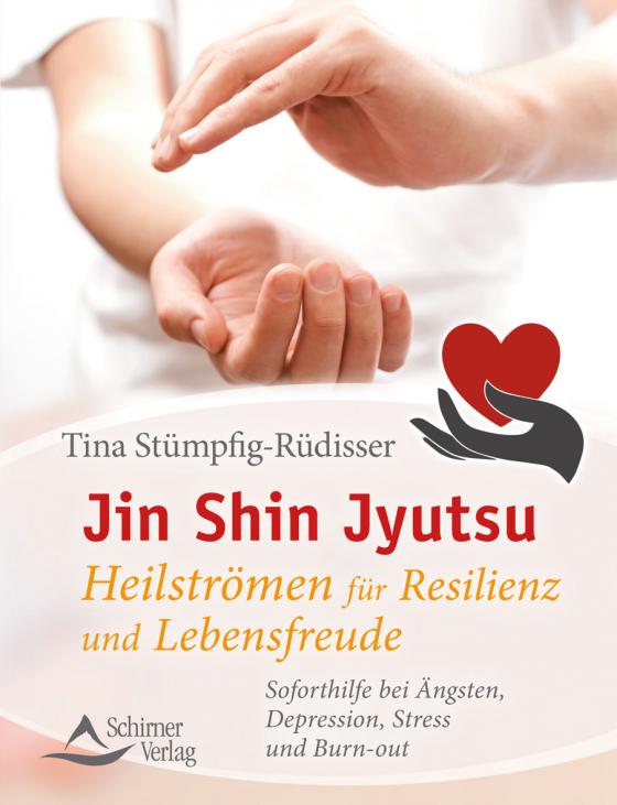 Cover-Bild Jin Shin Jyutsu – Heilströmen für Resilienz und Lebensfreude