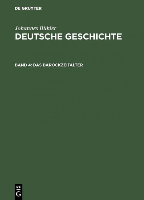 Cover-Bild Johannes Bühler: Deutsche Geschichte / Das Barockzeitalter