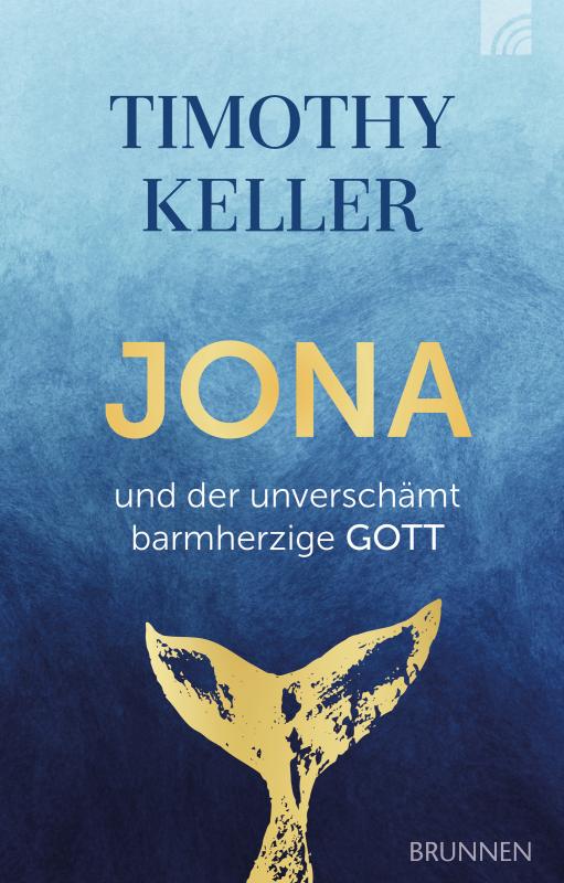 Cover-Bild Jona und der unverschämt barmherzige GOTT
