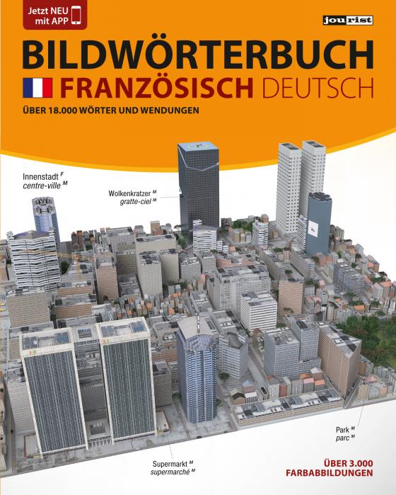 Cover-Bild JOURIST Bildwörterbuch Französisch-Deutsch: 18.000 Wörter und Wendungen