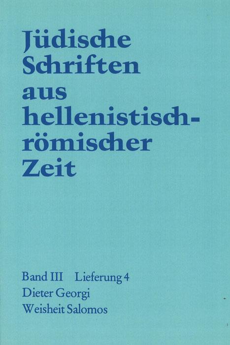 Cover-Bild Jüdische Schriften aus hellenistisch-römischer Zeit, Bd 3: Unterweisung in lehrhafter Form / Weisheit Salomos