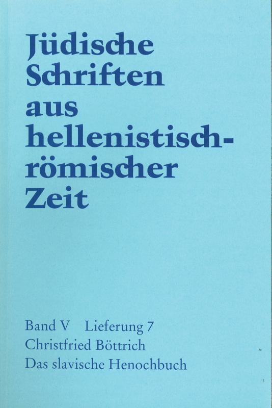 Cover-Bild Jüdische Schriften aus hellenistisch-römischer Zeit, Bd 5: Apokalypsen / Das slavische Henochbuch