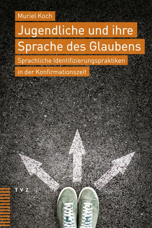 Cover-Bild Jugendliche und ihre Sprache des Glaubens