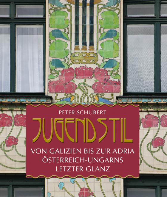 Cover-Bild Jugendstil von Galizien bis zur Adria