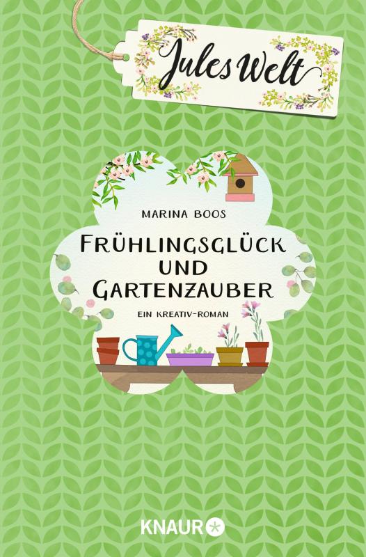 Cover-Bild Jules Welt - Frühlingsglück und Gartenzauber