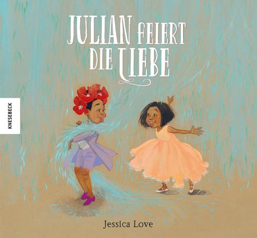 Cover-Bild Julian feiert die Liebe
