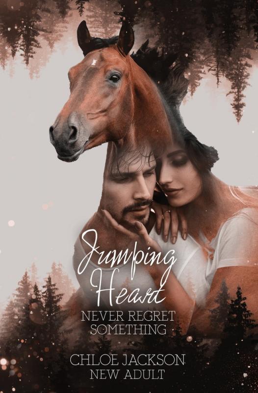 Cover-Bild Jumping Heart: Never regret something