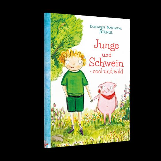 Cover-Bild Junge und Schwein- cool und wild