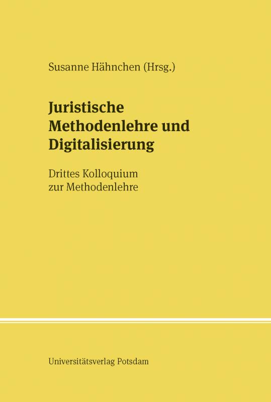 Cover-Bild Juristische Methodenlehre und Digitalisierung