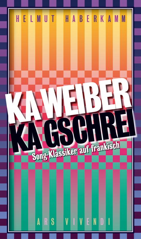Cover-Bild Ka Weiber, ka Gschrei (eBook)