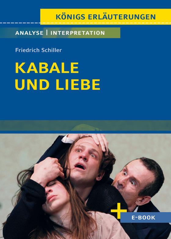Cover-Bild Kabale und Liebe von Friedrich Schiller - Textanalyse und Interpretation